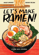 LETS MAKE RAMEN