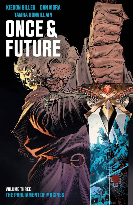 ONCE & FUTURE TP 03